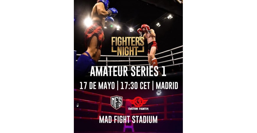  FIGHTERS NIGHT AMATEUR SERIES 17 MAYO