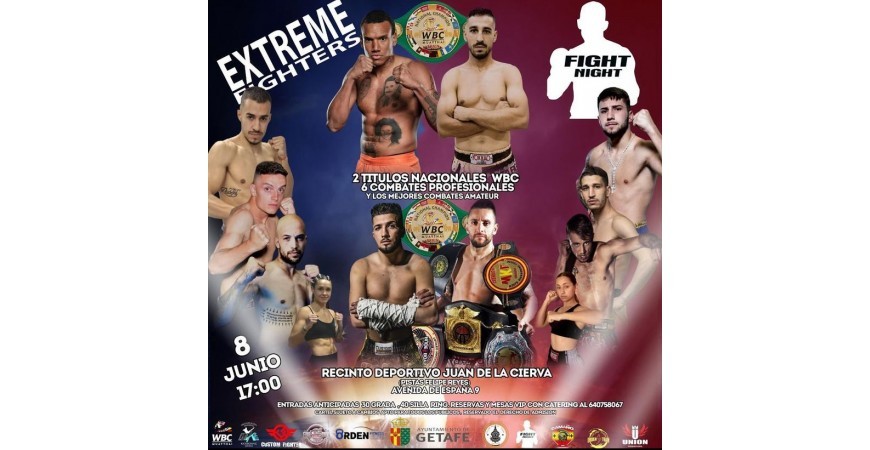 EXTREME FIGHTERS 8 JUNIO 2024